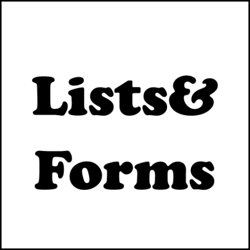 Just Lists and Forms